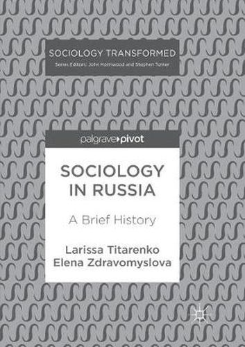 Cover image for Sociology in Russia: A Brief History