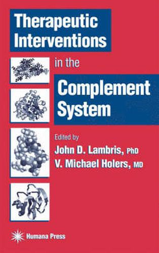 Therapeutic Interventions in the Complement System