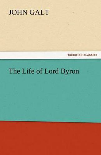 Cover image for The Life of Lord Byron