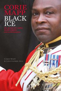 Cover image for Black Ice: The memoir of a soldier, double amputee and world champion