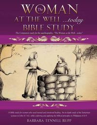 Cover image for The Woman at the Well...today Bible Study