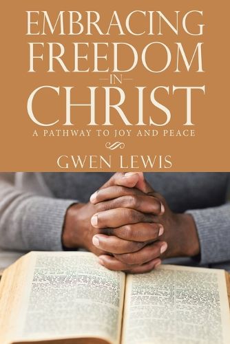 Cover image for Embracing Freedom in Christ