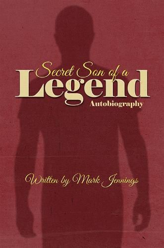 Cover image for Secret Son of a Legend