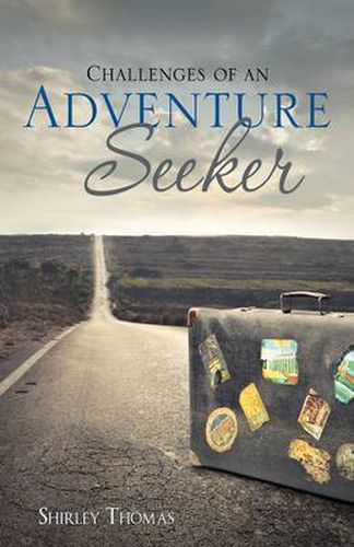 Cover image for Challenges of an Adventure Seeker