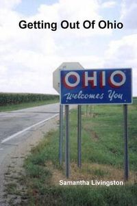 Cover image for Getting Out Of Ohio