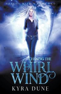 Cover image for Chasing The Whirlwind