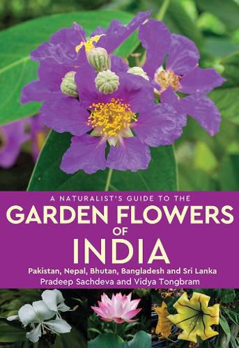 Cover image for A Naturalist's Guide to the Garden Flowers of India