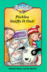 Cover image for Pickles Sniffs it Out