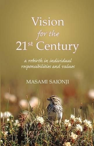 Cover image for Vision for the 21st Century: A Rebirth in Individual Responsibilities and Values