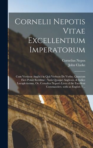 Cover image for Cornelii Nepotis Vitae Excellentium Imperatorum