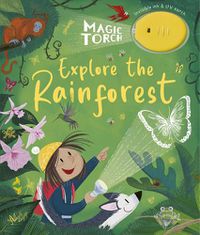 Cover image for Magic Torch: Explore the Rainforest