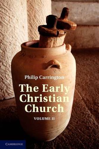 Cover image for The Early Christian Church: Volume 2, The Second Christian Century