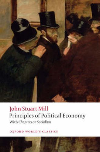 Cover image for Principles of Political Economy and Chapters on Socialism