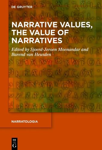 Cover image for Narrative Values, the Value of Narratives