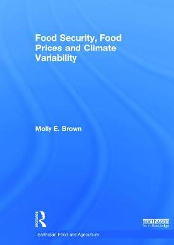 Cover image for Food Security, Food Prices and Climate Variability