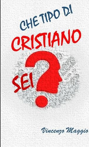 Cover image for Che tipo di cristiano sei?