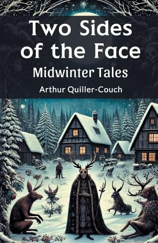 Cover image for Two Sides of the Face Midwinter Tales
