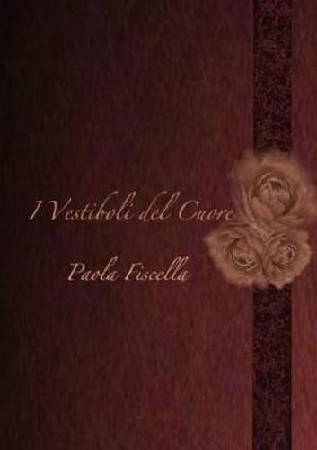 Cover image for I Vestiboli del Cuore