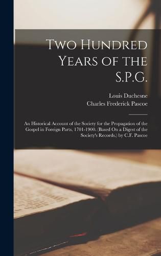 Two Hundred Years of the S.P.G.