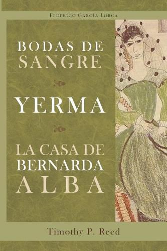 Cover image for Bodas de sangre, Yerma, La casa de Bernarda Alba