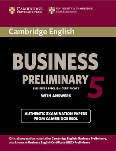 Cover image for Cambridge English Business 5 Preliminary Student's Book with Answers
