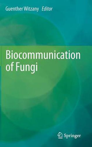 Cover image for Biocommunication of Fungi