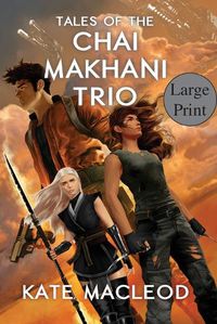 Cover image for Tales of the Chai Makhani Trio