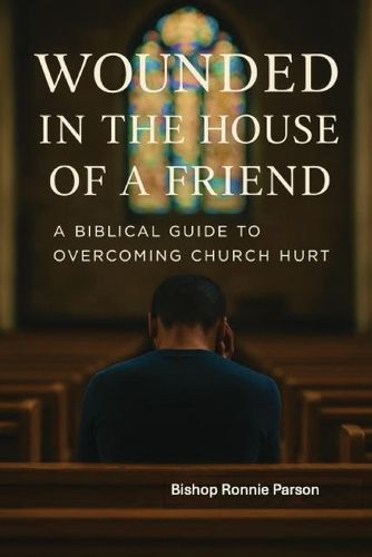 Cover image for Wounded in the House of a Friend