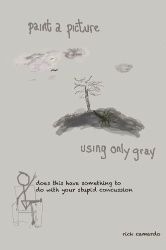 Cover image for Paint a Picture Using Only Gray