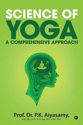 Cover image for Science of Yoga - A Comprehensive Approach