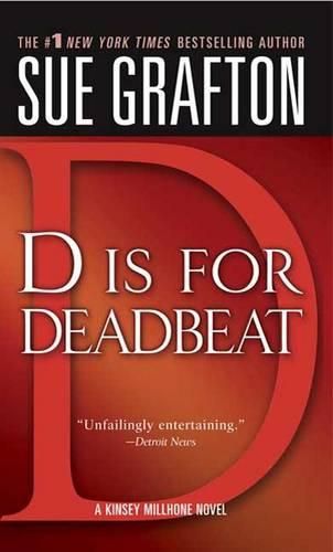 Cover image for D Is for Deadbeat: A Kinsey Millhone Mystery