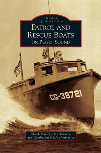 Cover image for Patrol and Rescue Boats on Puget Sound