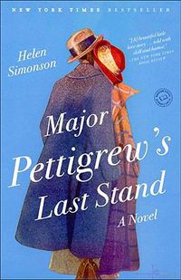 Cover image for Major Pettigrew's Last Stand: A Novel