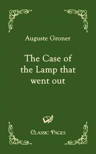 Cover image for The Case of the Lamp That Went Out