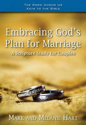 Cover image for Embracing God's Plan for Marriage: A Bible Study for Couples