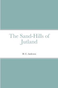 Cover image for The Sand-Hills of Jutland