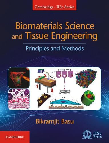 Cover image for Biomaterials Science and Tissue Engineering: Principles and Methods