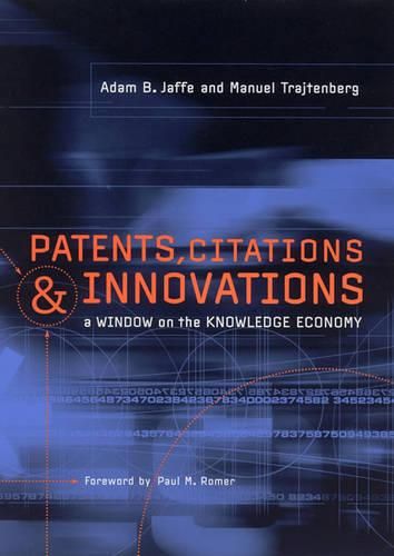 Cover image for Patents, Citations and Innovations: A Window on the Knowledge Economy