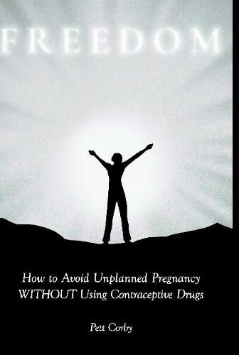 How to Avoid Unplanned Pregnancy WITHOUT Using Contraceptive Drugs