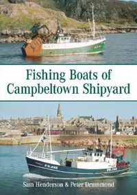 Cover image for Fishing Boats of Campbeltown Shipyard