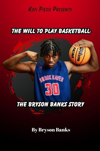 Cover image for The Will To Play Basketball