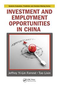 Cover image for Investment and Employment Opportunities in China