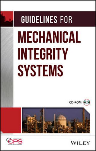 Cover image for Guidelines for Mechanical Integrity Systems