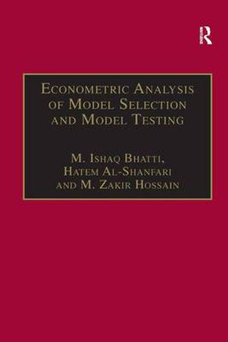 Cover image for Econometric Analysis of Model Selection and Model Testing