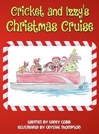 Cover image for Cricket and Izzy's Christmas Cruise