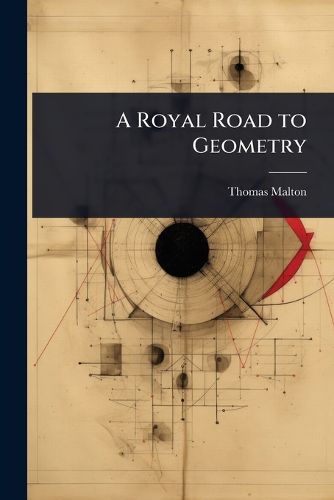 Cover image for A Royal Road to Geometry