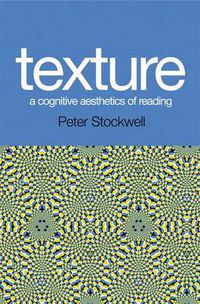 Cover image for Texture - A Cognitive Aesthetics of Reading