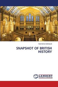 Cover image for Snapshot of British History