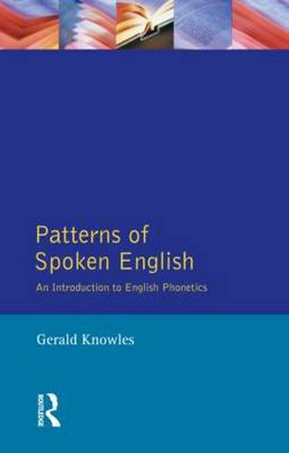 Cover image for Patterns of Spoken English: An Introduction to English Phonetics