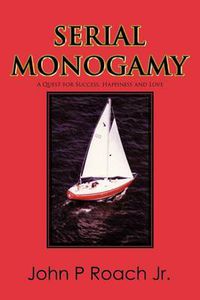 Cover image for Serial Monogamy